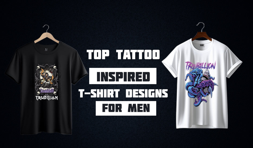 Top Tattoo-Inspired T-Shirt Designs for Men